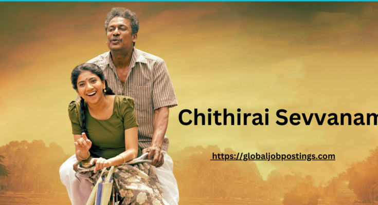 Chithirai Sevvanam Movie Review