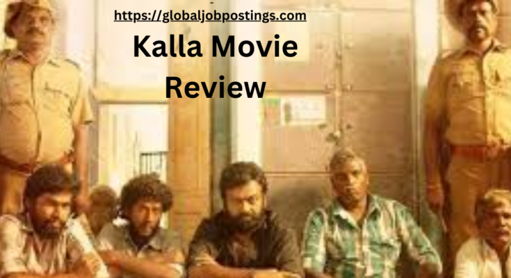 Kallan Movie Review