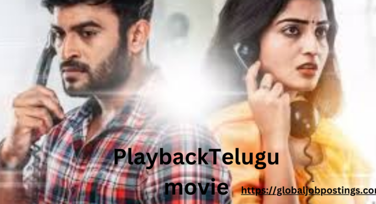 Playback Telugu movie review