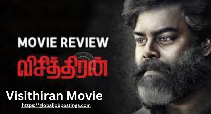 Visithiran Movie Review